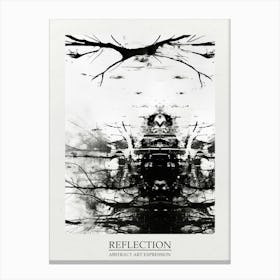 Reflection Abstract Black And White 9 Poster Canvas Print