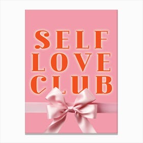 Self Love Club - Pink Bow Selfcare Typography Canvas Print