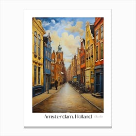 Amsterdam. Holland. beauty City . Colorful buildings. Simplicity of life. Stone paved roads.14 Canvas Print