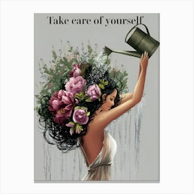 Take Care Of Yourself Canvas Print