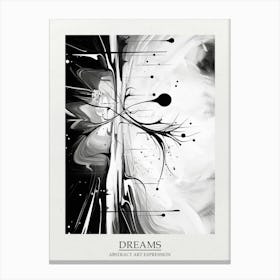 Dreams Abstract Black And White 6 Poster Canvas Print