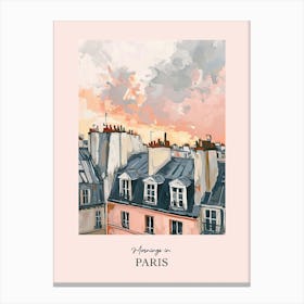 Mornings In Paris Rooftops Morning Skyline 3 Canvas Print