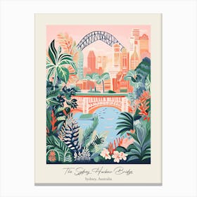 The Sydney Harbour Bridge   Sydney, Australia   Cute Botanical Illustration Travel 0 Poster Canvas Print