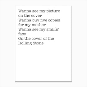 Rolling Stone Canvas Print