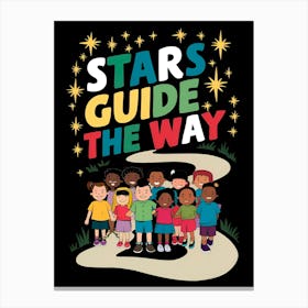 Stars Guide The Way 6 Canvas Print