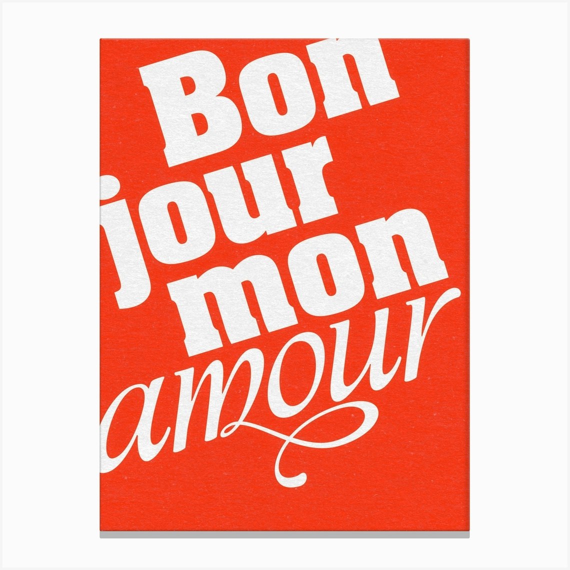 Bonjour Mon Amour Canvas Print By Lazy Day Paper Fy Bonjour Mon Amour Canvas Print By Lazy Day Paper Fy