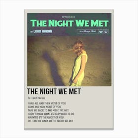 The Night We Met By Lord Huron Poster Canvas Print