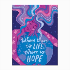 There is Hope Canvas Print