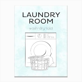 Laundry Room Sign Canvas Print