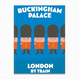 Buckingham Palace London By Train Travel poster Canvas Print