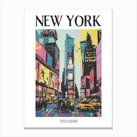Times Square New York Colourful Silkscreen Illustration 3 Poster Canvas Print