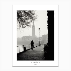 Poster Of Verona, Italy, Black And White Analogue Photography 1 Canvas Print