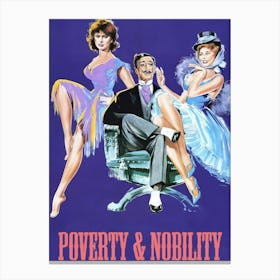 Poverty And Nobility (1954) Canvas Print