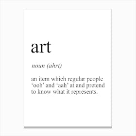 Art Definition Meaning Canvas Print