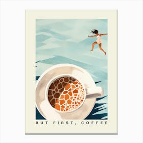 But First Coffee Canvas Print