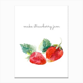 Make Strawberry Jam Canvas Print