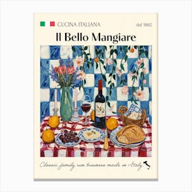 Il Bello Mangiare Trattoria Italian Poster Food Kitchen Canvas Print