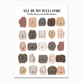 All Bums Are Welcome Canvas Print