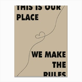 Taylor Swift This Is Our Place We Make The Rules Toile