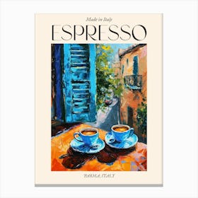 Parma Espresso Made In Italy 1 Poster Canvas Print
