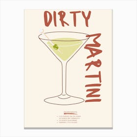 Dirty Martini Canvas Print