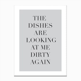 Dishes Quote Canvas Print