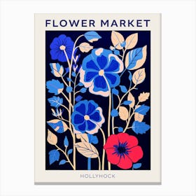 Blue Flower Market Poster Hollyhock 4 Canvas Print