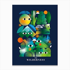 The Wilderness Canvas Print