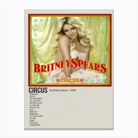 Circus By Britney Spears 2008 Poster Canvas Print