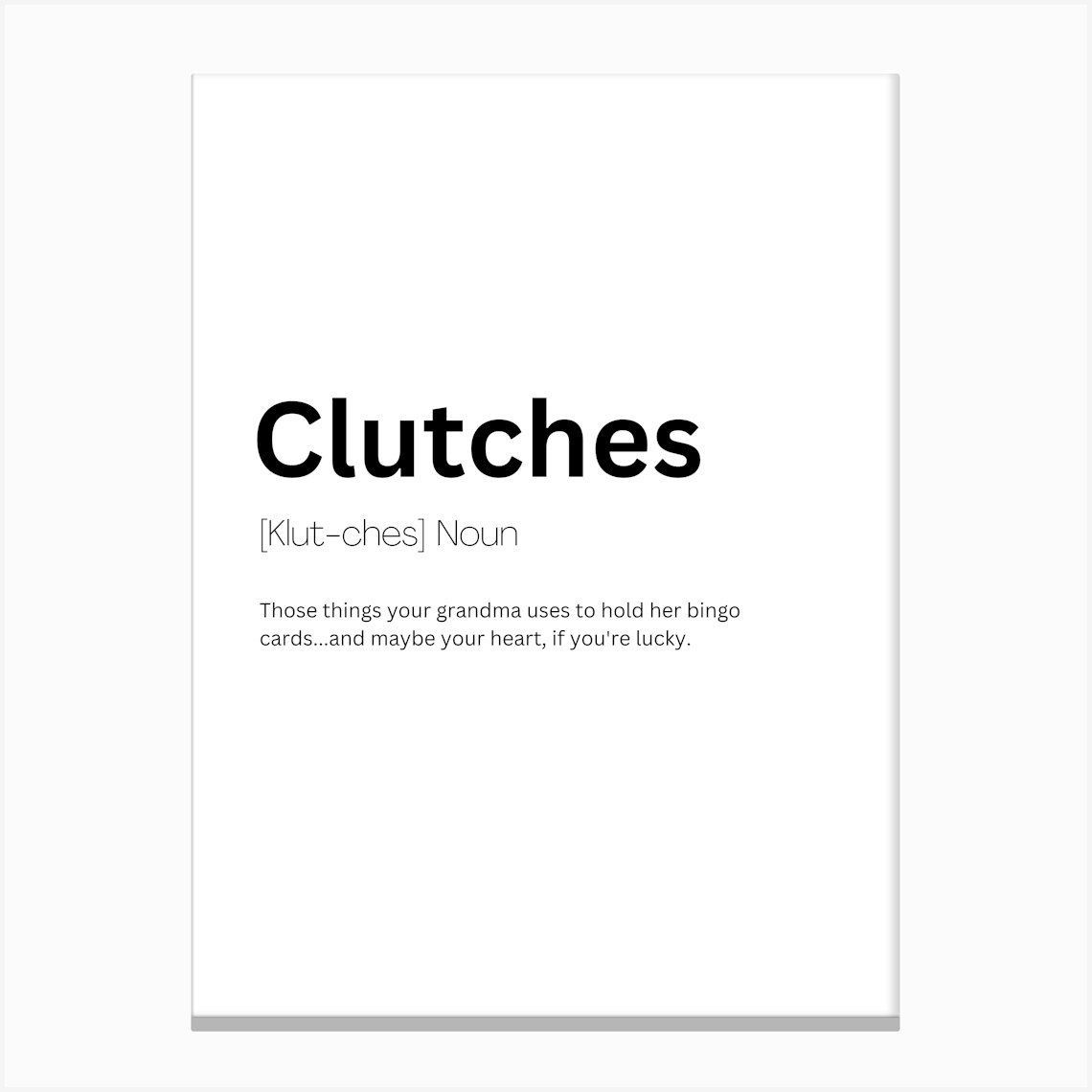 Clutches Definition Meaning 1 Canvas Print by Kaigozen