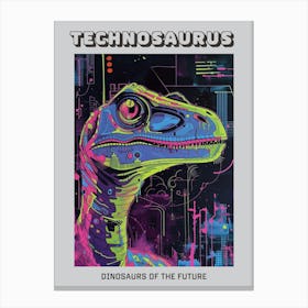 Cyber Futuristic Dinosaur Illustration 1 Poster Canvas Print