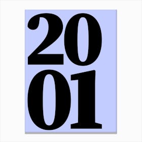 2001 Typography Date Year Word Canvas Print