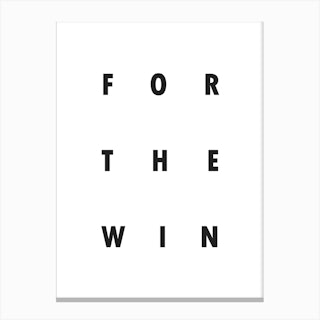 Typography For The Win Canvas Print