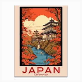 Kusatsu Onsen, Visit Japan Vintage Travel Art 2 Canvas Print