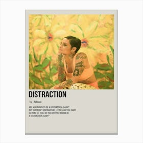 Distraction By Kehlani Poster Canvas Print