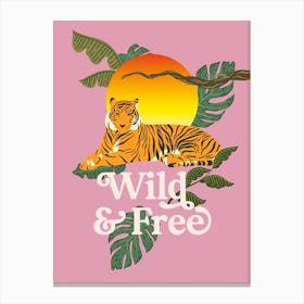 Tiger Wild & Free Dusky Pink Canvas Print