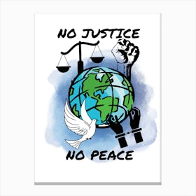 No Justice No Peace Canvas Print