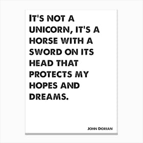 Scrubs, JD, John Dorian, Quote, It's Not A Unicorn, Wall Print, Wall Art, Poster, Print, Canvas Print
