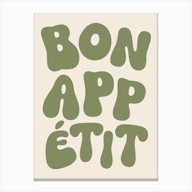 Bon Appetit - Green Canvas Print