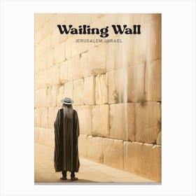 Wailing Wall Jerusalem Israel Pilgrimage Travel Illustration Canvas Print