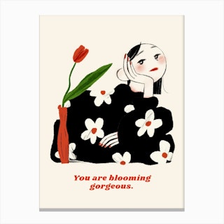 You Are Blooming Gorgeous Canvas Print