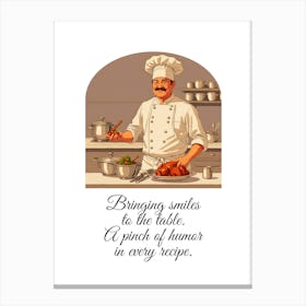 Chef Bringing Smiles To The Table Canvas Print