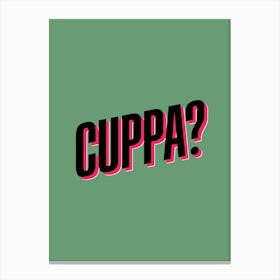 Cuppa2 Canvas Print