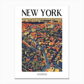 Kingsbridge New York Colourful Silkscreen Illustration 1 Poster Canvas Print