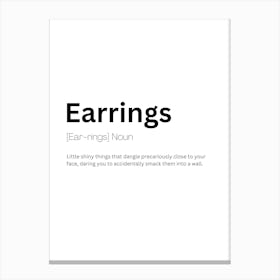 Earrings Definition Meaning Canvas Print