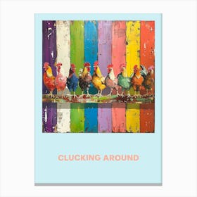 Clucking Around Chickens On The Fence 1 Canvas Print