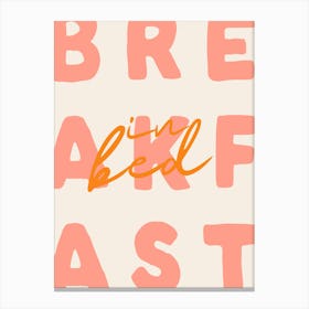 Breakfast In Bed | Orange and Pink Canvas Print