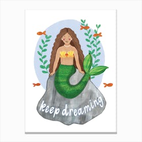 Keep Dreaming Mermaid Canvas Print