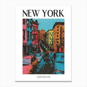 Lower East Side New York Colourful Silkscreen Illustration 3 Poster Canvas Print