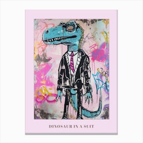 Dinosaur In A Suit Pink Graffiti Style 1 Poster Canvas Print